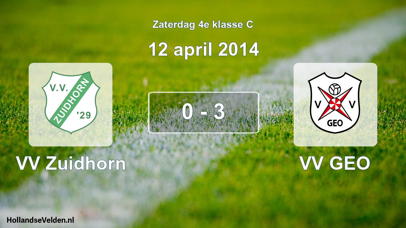 Total number of matches played: VV Zuidhorn - VV GEO 0 - 3 (12 April 2014)