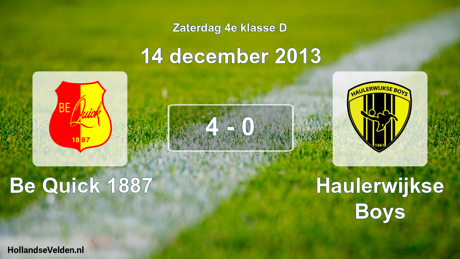 Total number of matches played: Be Quick 1887 - Haulerwijkse Boys 4 - 0 (14 December 2013)