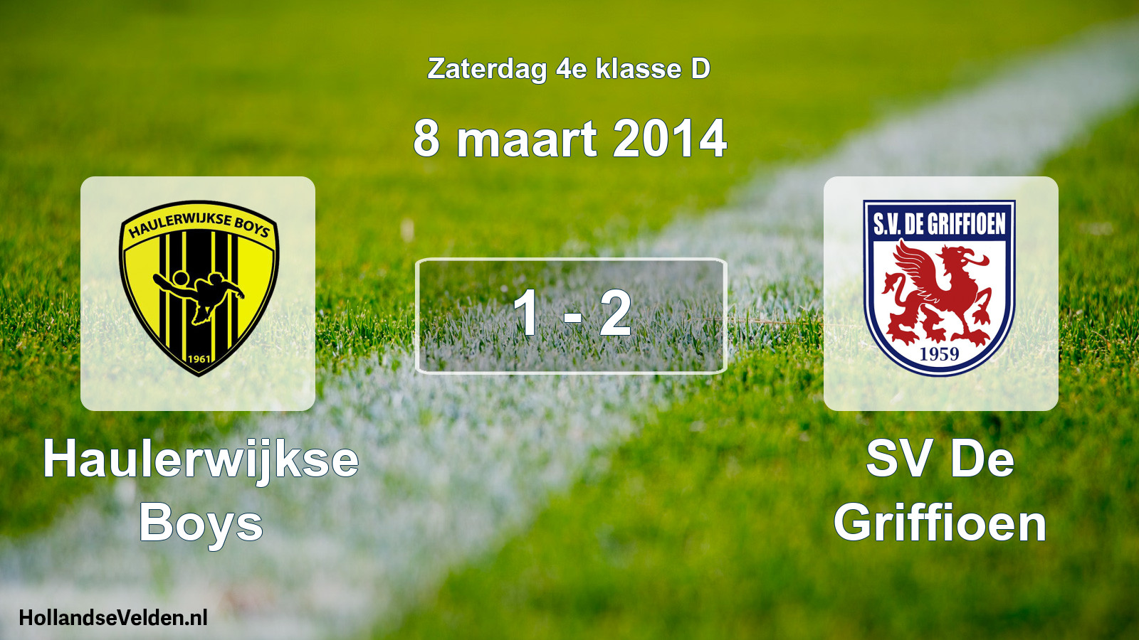 Total number of matches played: Haulerwijkse Boys - SV De Griffioen 1 - 2 (8 March 2014)