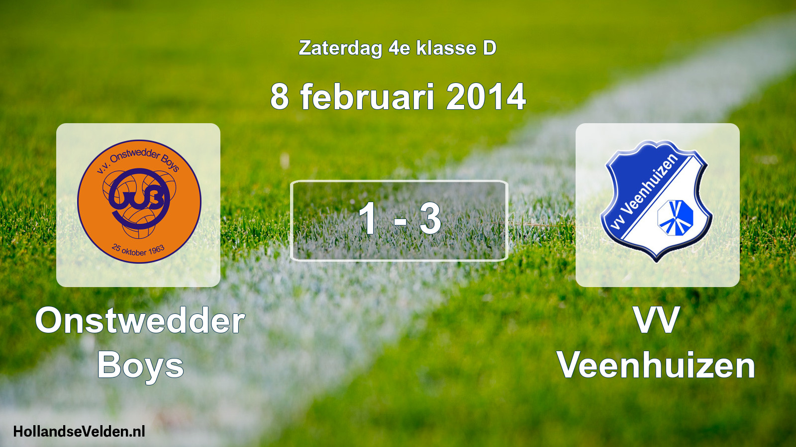 Total number of matches played: Onstwedder Boys - VV Veenhuizen 1 - 3 (8 February 2014)