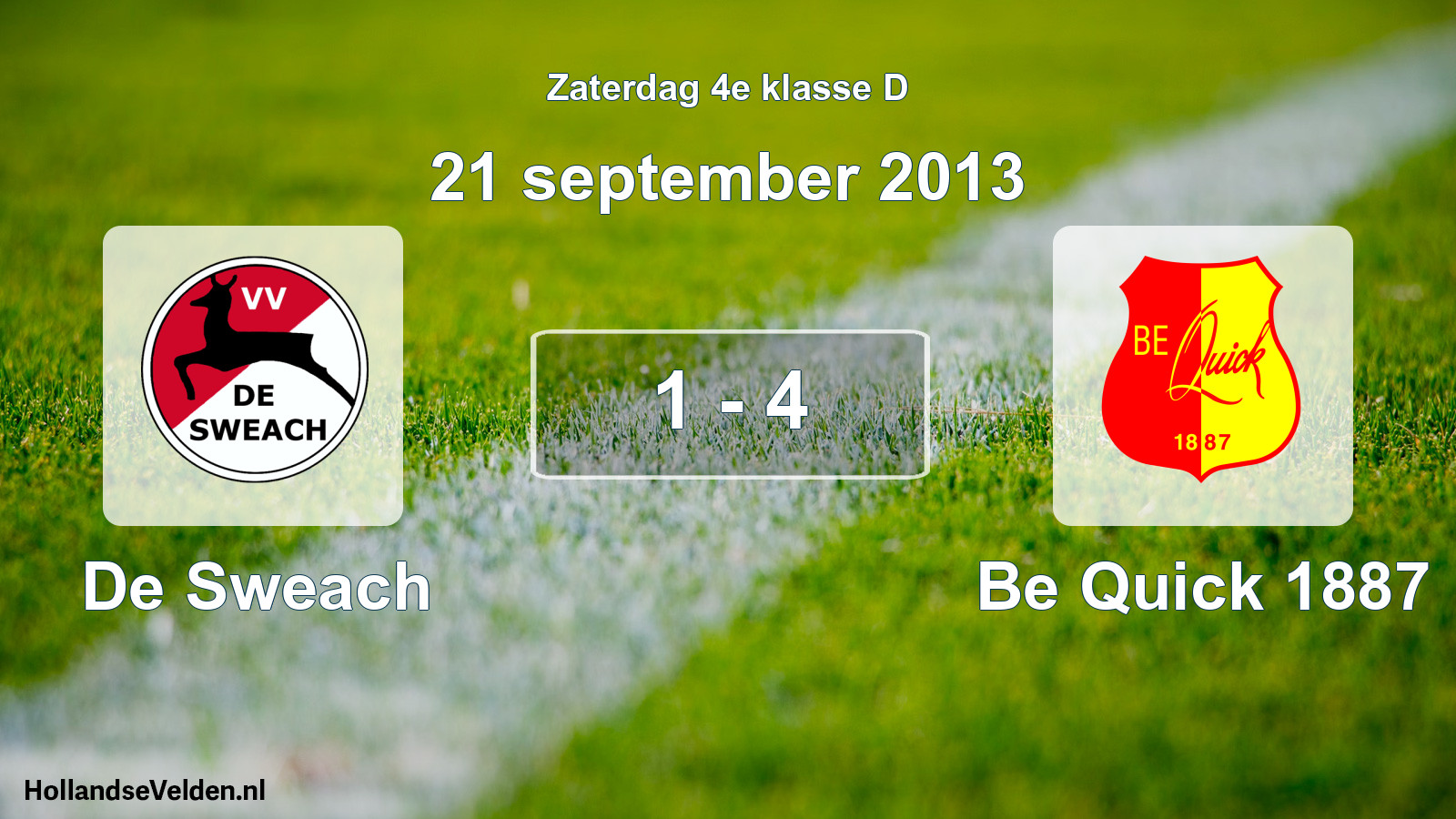 Total number of matches played: De Sweach - Be Quick 1887 1 - 4 (21 September 2013)