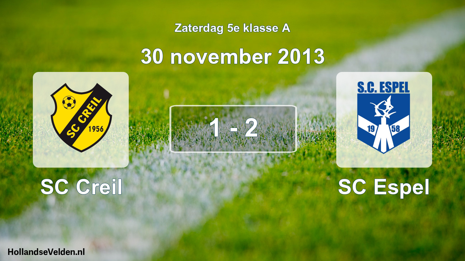 Total number of matches played: SC Creil - SC Espel 1 - 2 (30 November 2013)