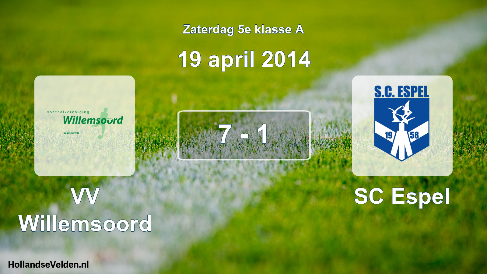 Total number of matches played: VV Willemsoord - SC Espel 7 - 1 (19 April 2014)