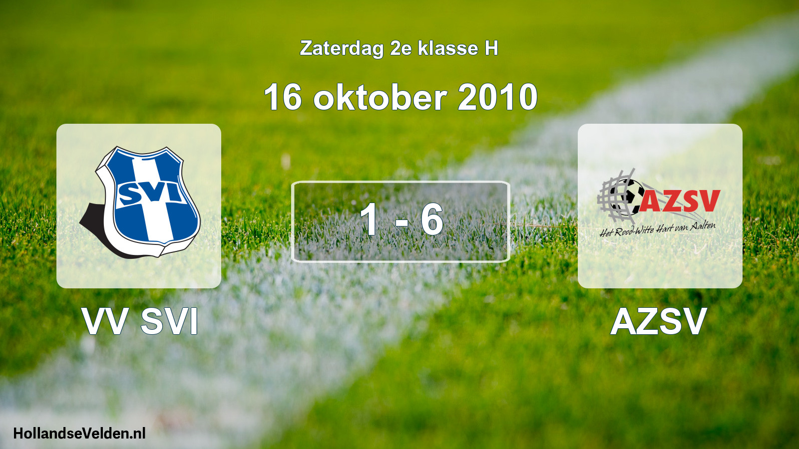 Total number of matches played: VV SVI - AZSV 1 - 6 (16 October 2010)