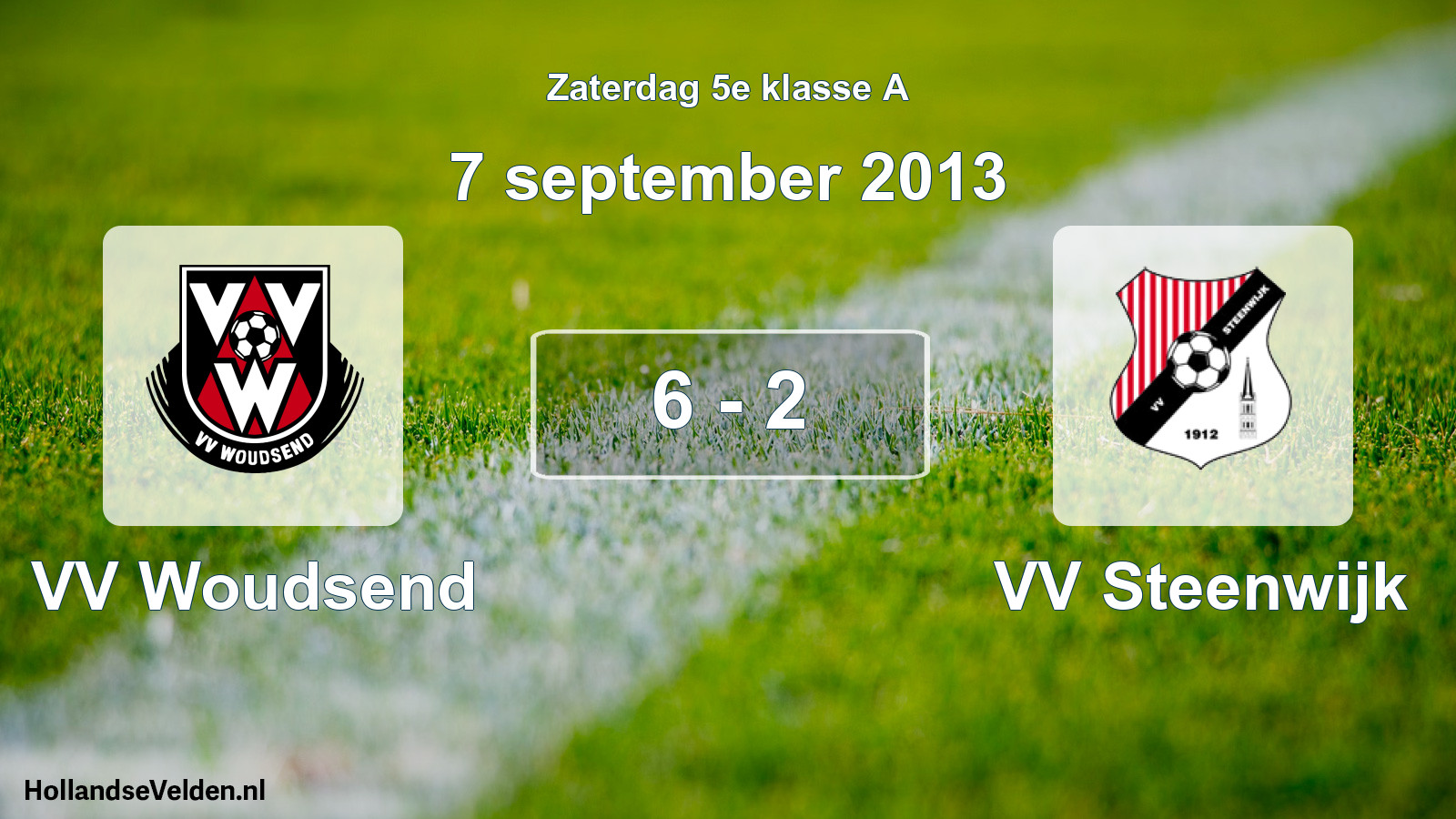 Total number of matches played: VV Woudsend - VV Steenwijk 6 - 2 (7 September 2013)