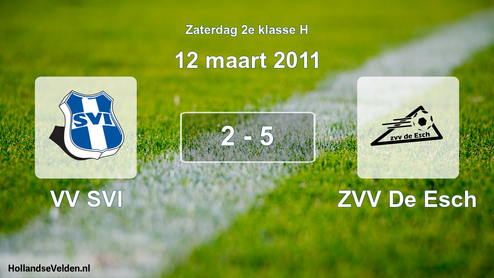 Total number of matches played: VV SVI - ZVV De Esch 2 - 5 (12 March 2011)