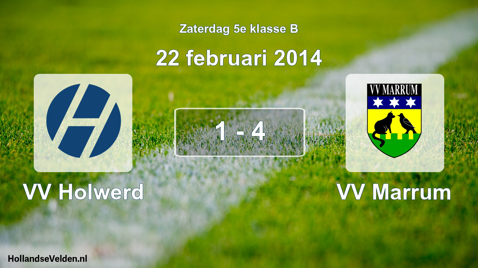 Total number of matches played: VV Holwerd - VV Marrum 1 - 4 (22 February 2014)
