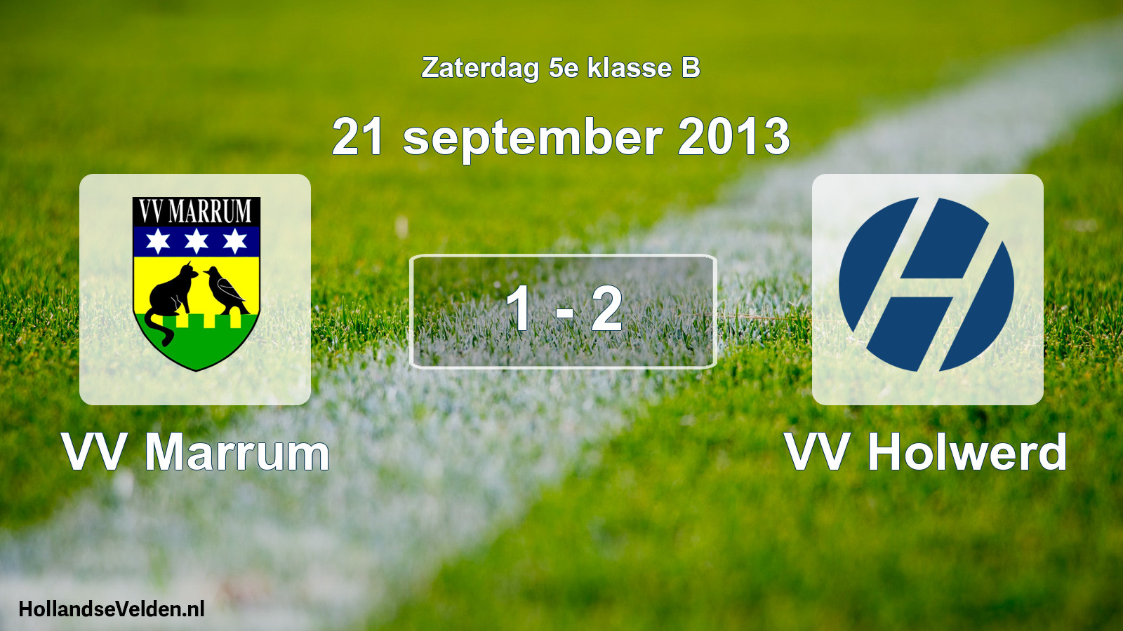 Total number of matches played: VV Marrum - VV Holwerd 1 - 2 (21 September 2013)
