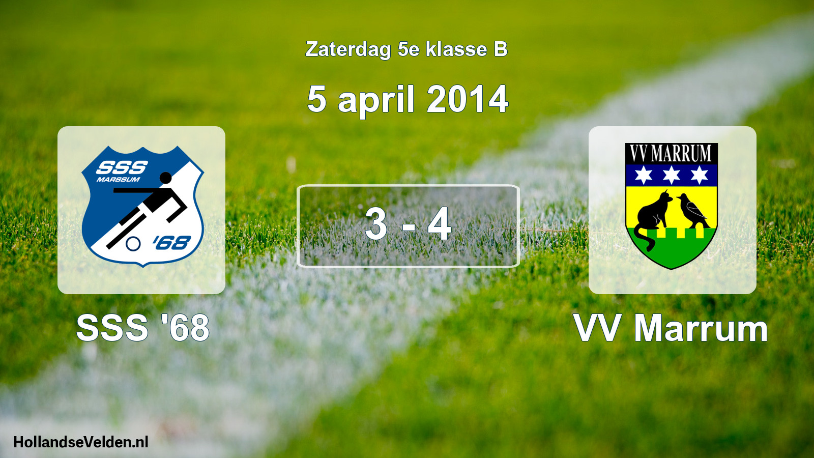 Total number of matches played: SSS '68 - VV Marrum 3 - 4 (5 April 2014)