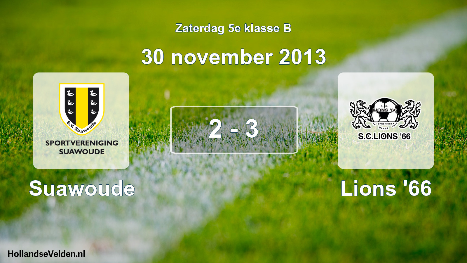 Total number of matches played: Suawoude - Lions '66 2 - 3 (30 November 2013)