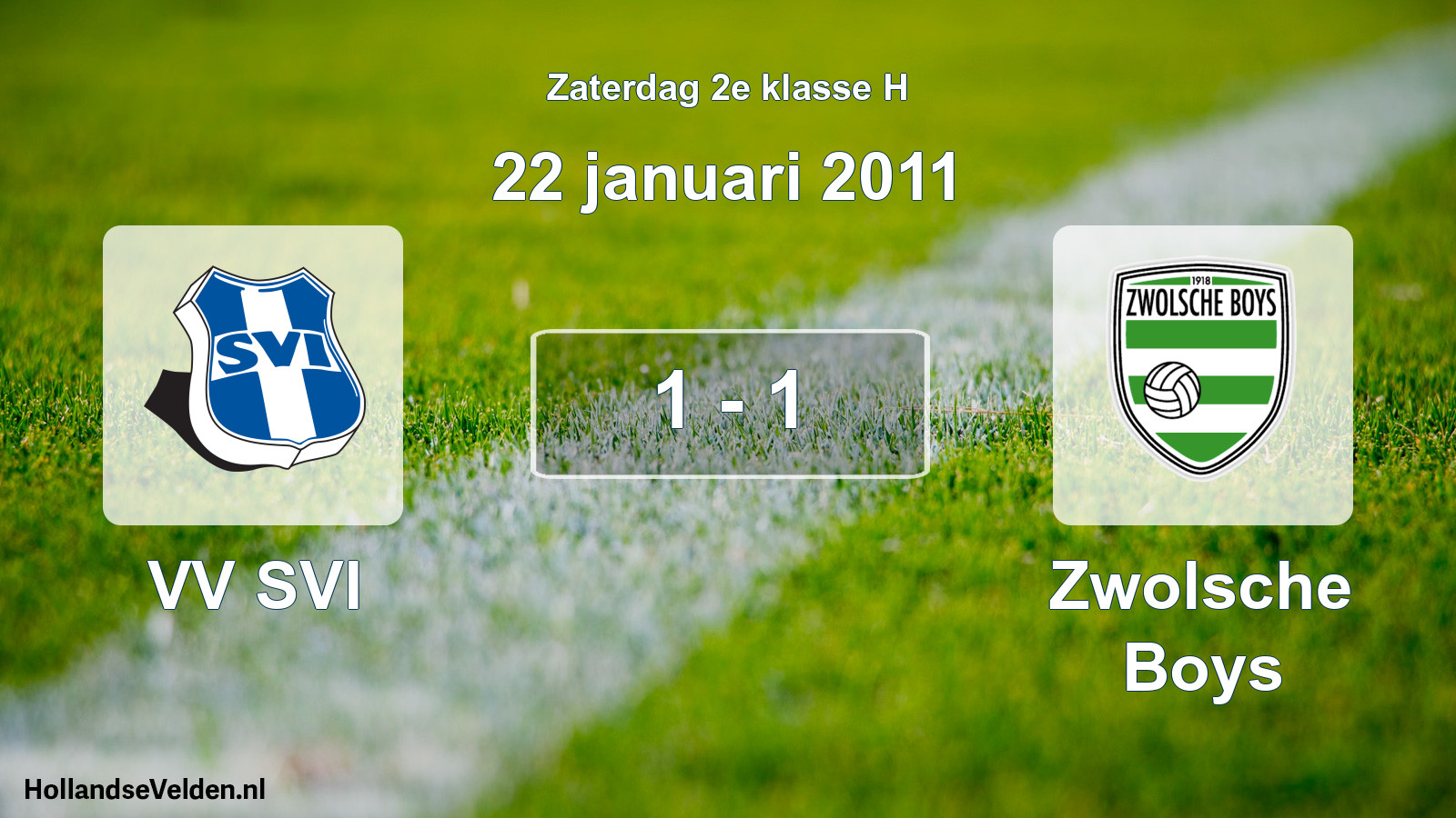 Total number of matches played: VV SVI - Zwolsche Boys 1 - 1 (22 January 2011)