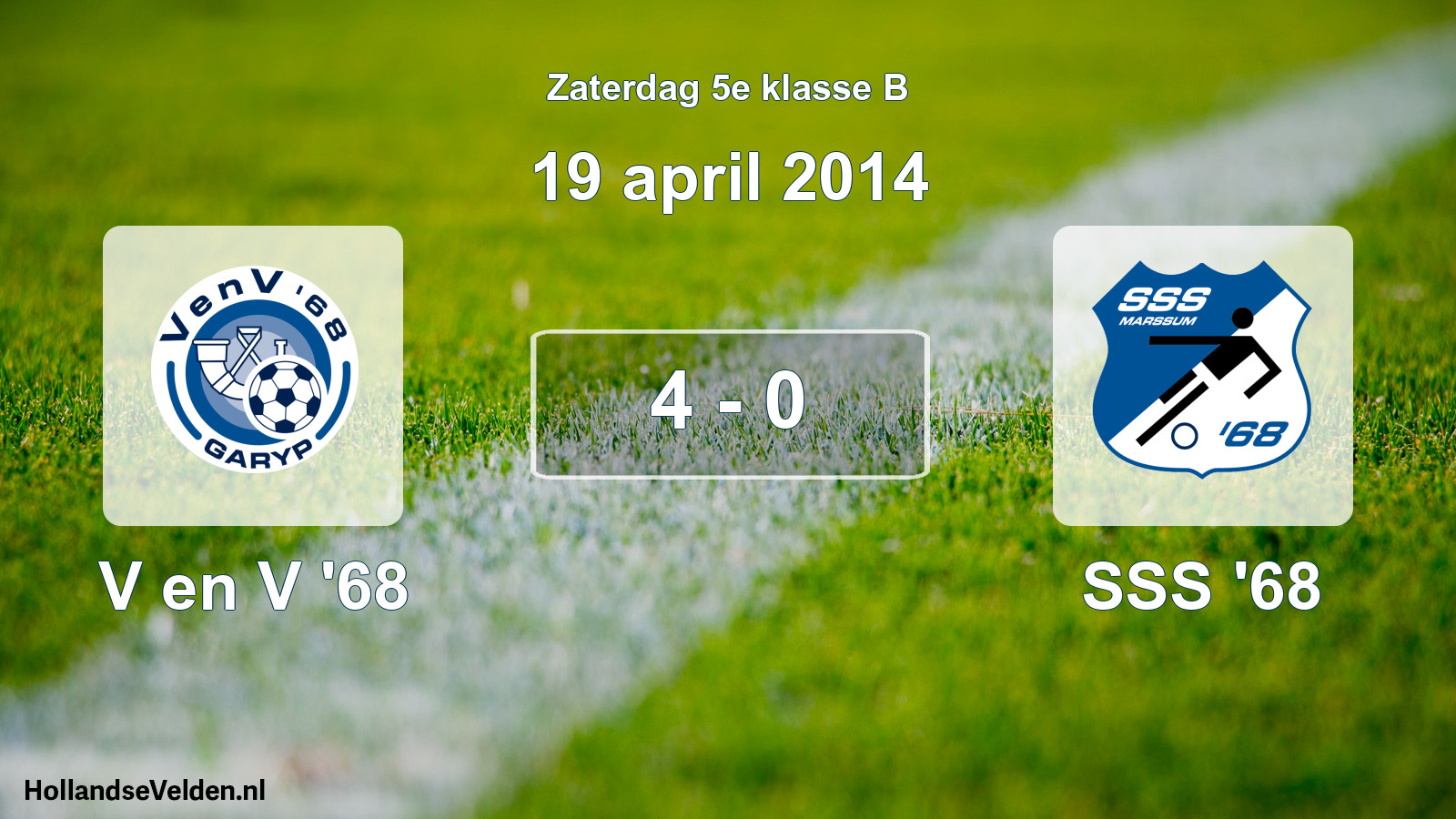 Total number of matches played: V en V '68 - SSS '68 4 - 0 (19 April 2014)