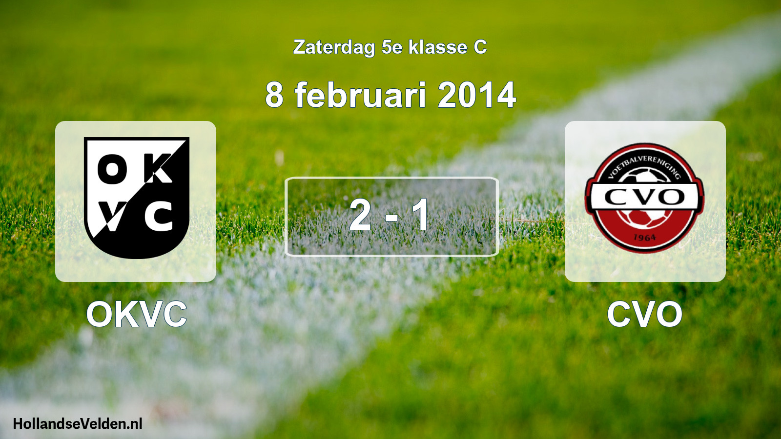 Total number of matches played: OKVC - CVO 2 - 1 (8 February 2014)