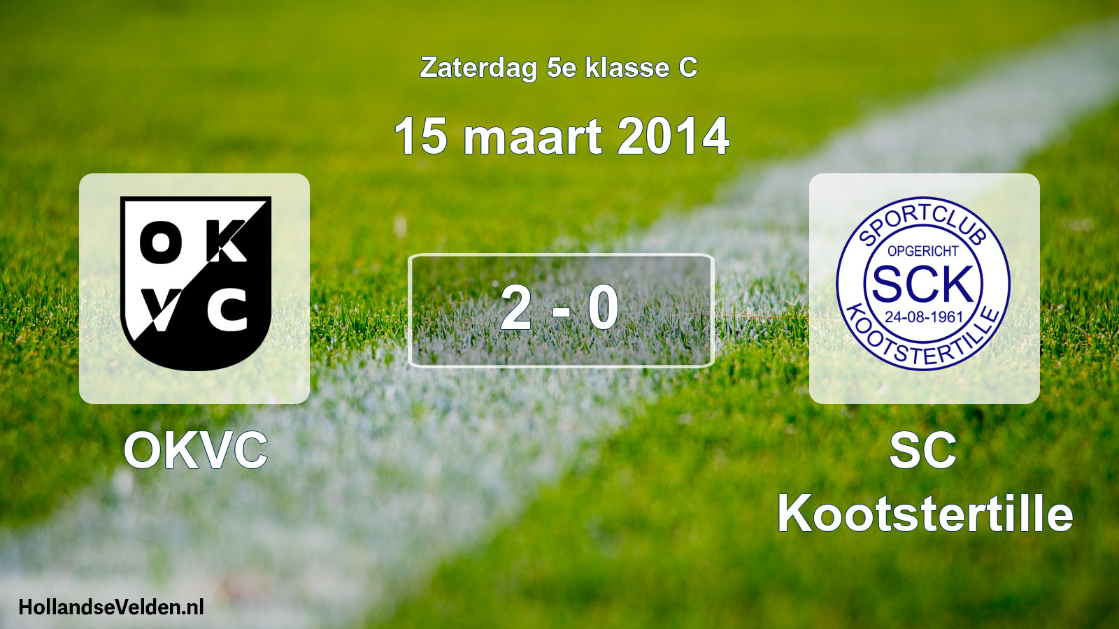 Total number of matches played: OKVC - SC Kootstertille 2 - 0 (15 March 2014)