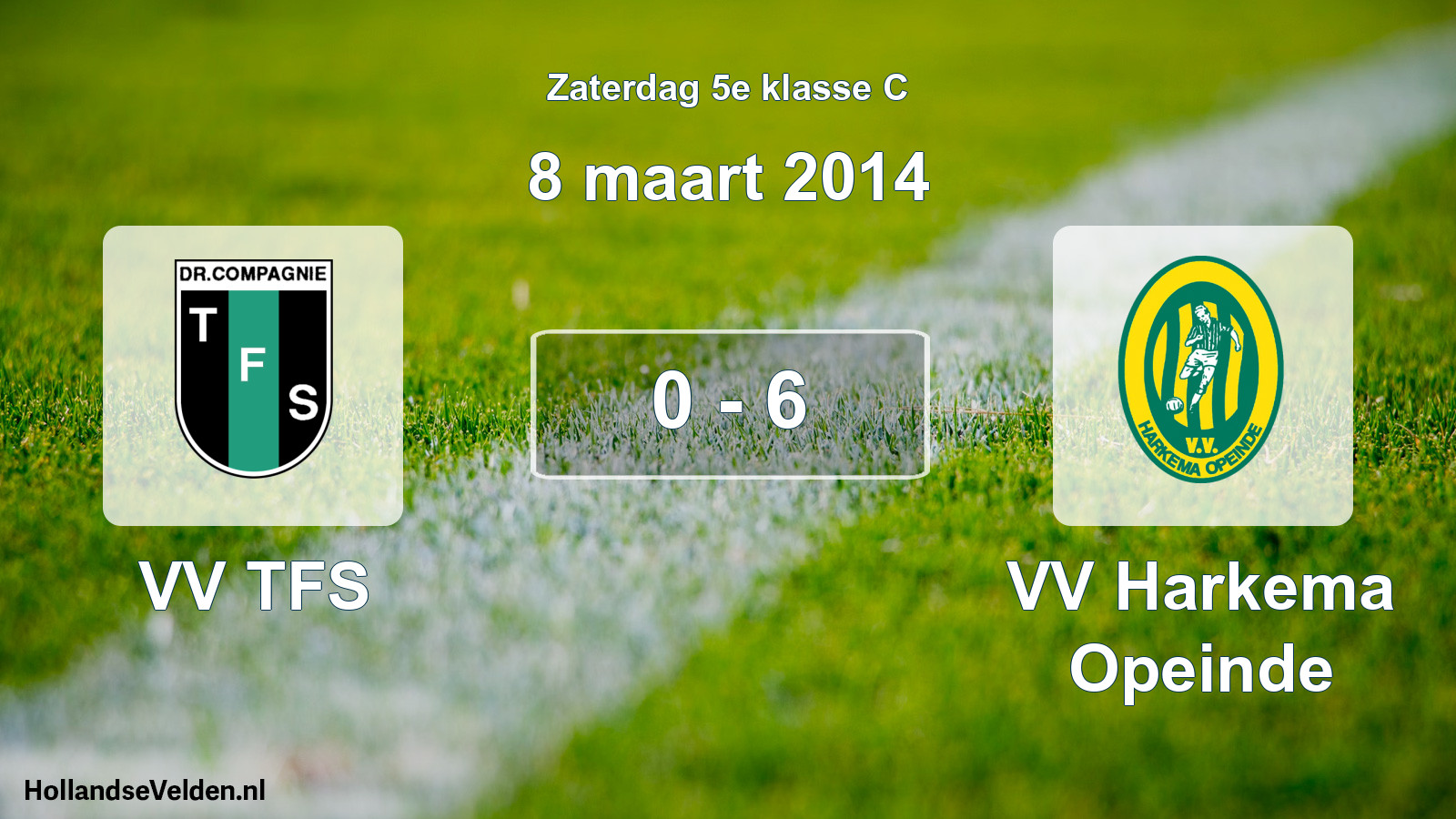 Total number of matches played: VV TFS - VV Harkema Opeinde 0 - 6 (8 March 2014)