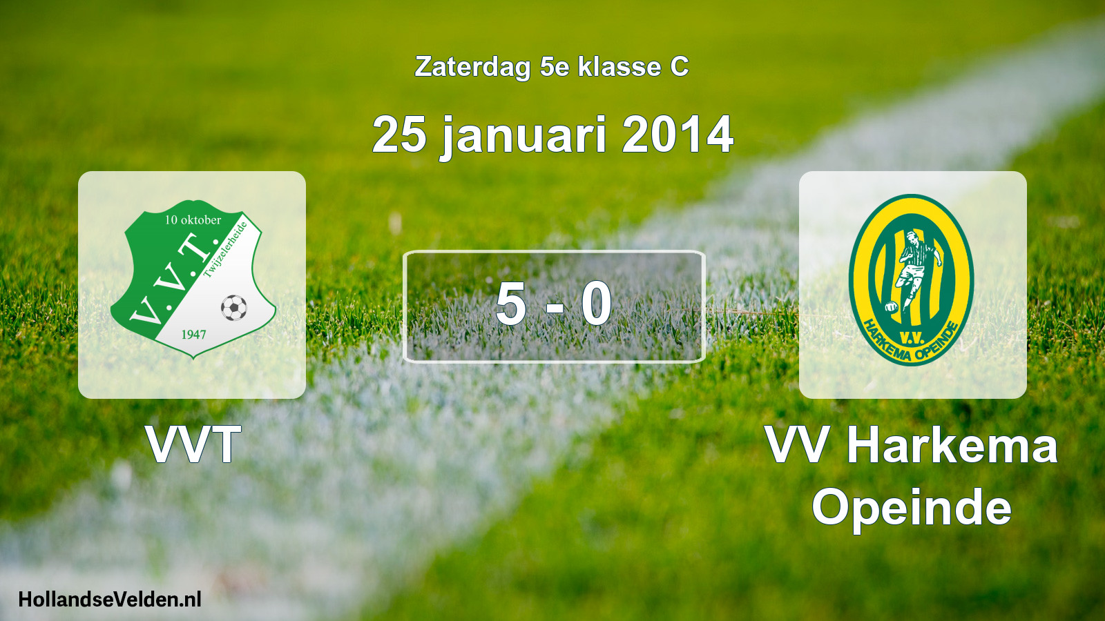 Total number of matches played: VVT - VV Harkema Opeinde 5 - 0 (25 January 2014)
