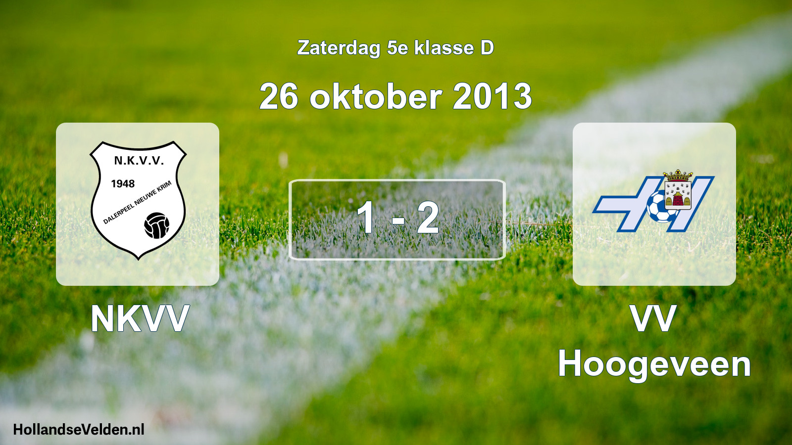 Total number of matches played: NKVV - VV Hoogeveen 1 - 2 (26 October 2013)