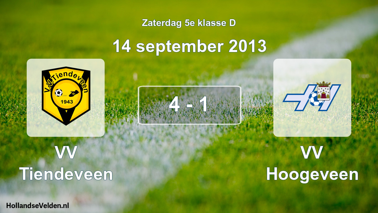 Total number of matches played: VV Tiendeveen - VV Hoogeveen 4 - 1 (14 September 2013)