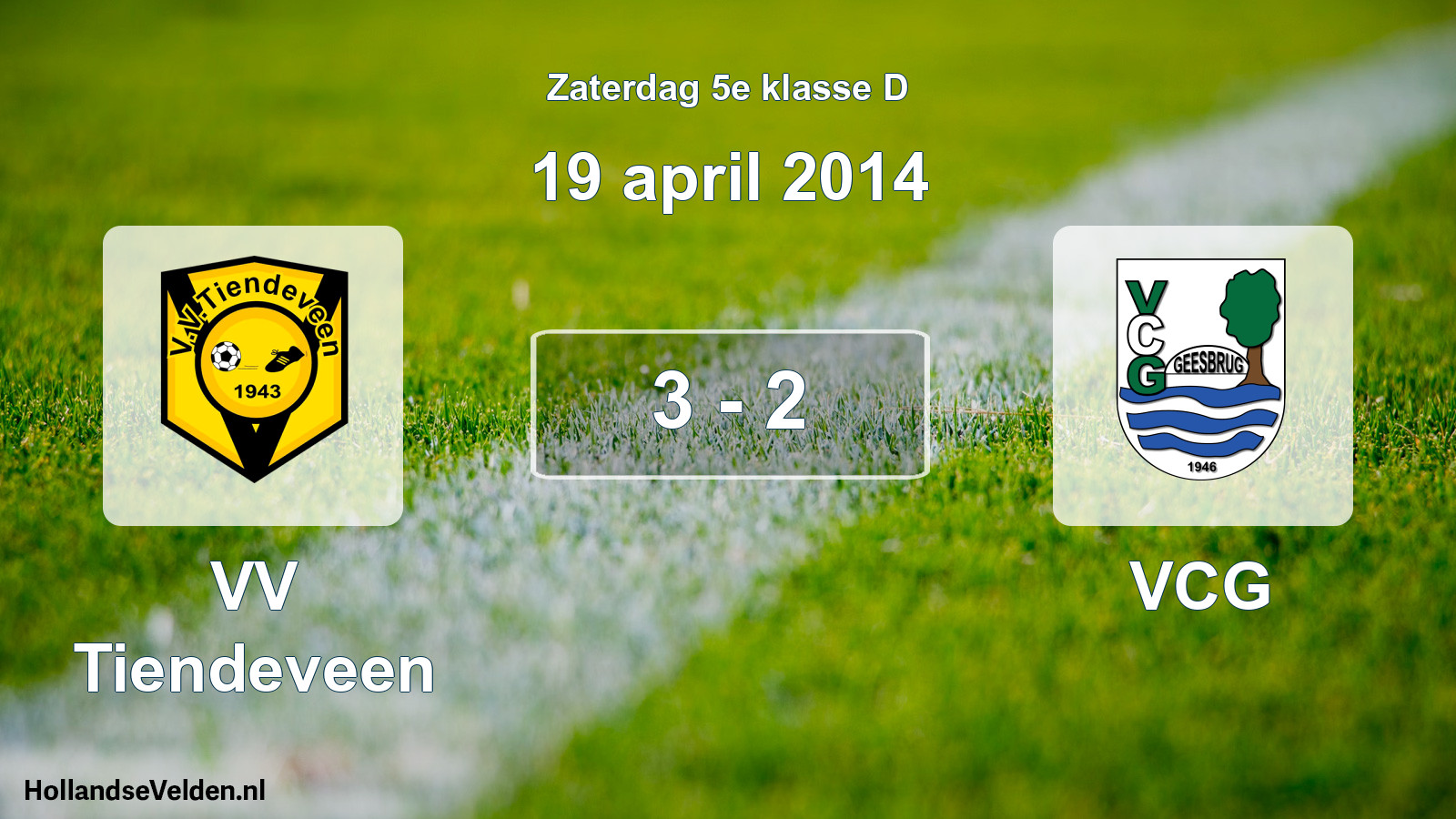 Total number of matches played: VV Tiendeveen - VCG 3 - 2 (19 April 2014)
