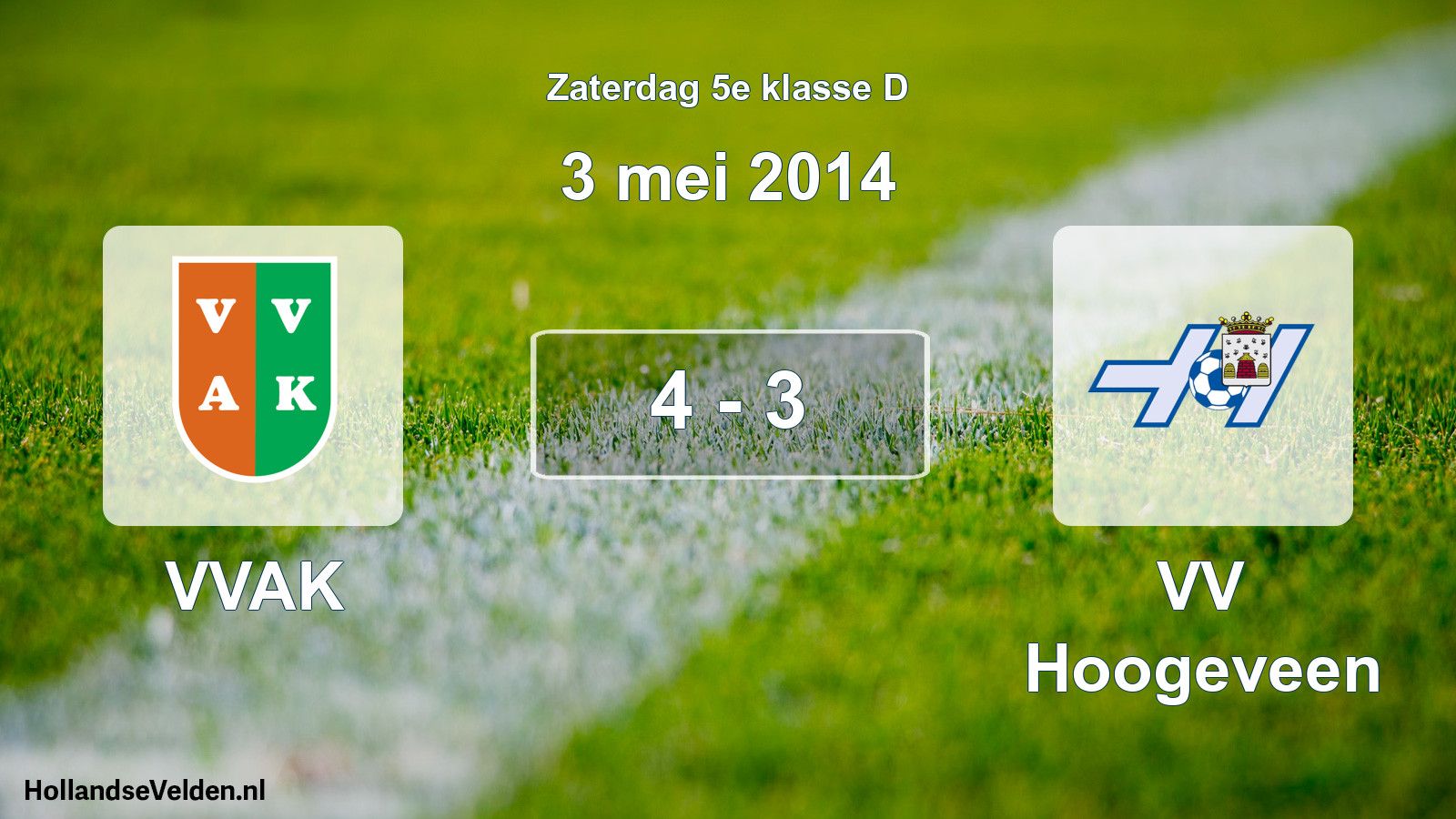 Total number of matches played: VVAK - VV Hoogeveen 4 - 3 (3 May 2014)