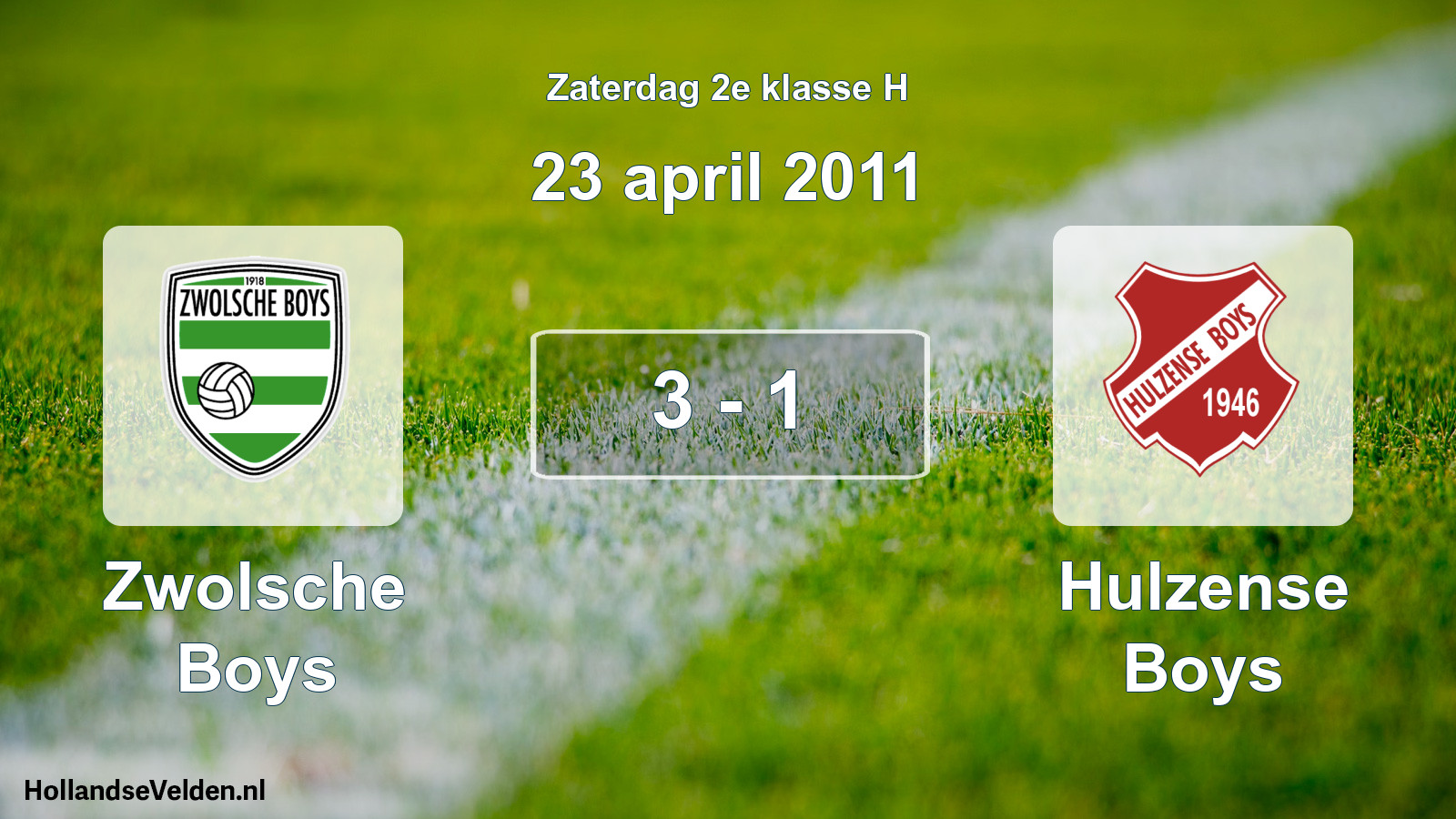 Total number of matches played: Zwolsche Boys - Hulzense Boys 3 - 1 (23 April 2011)