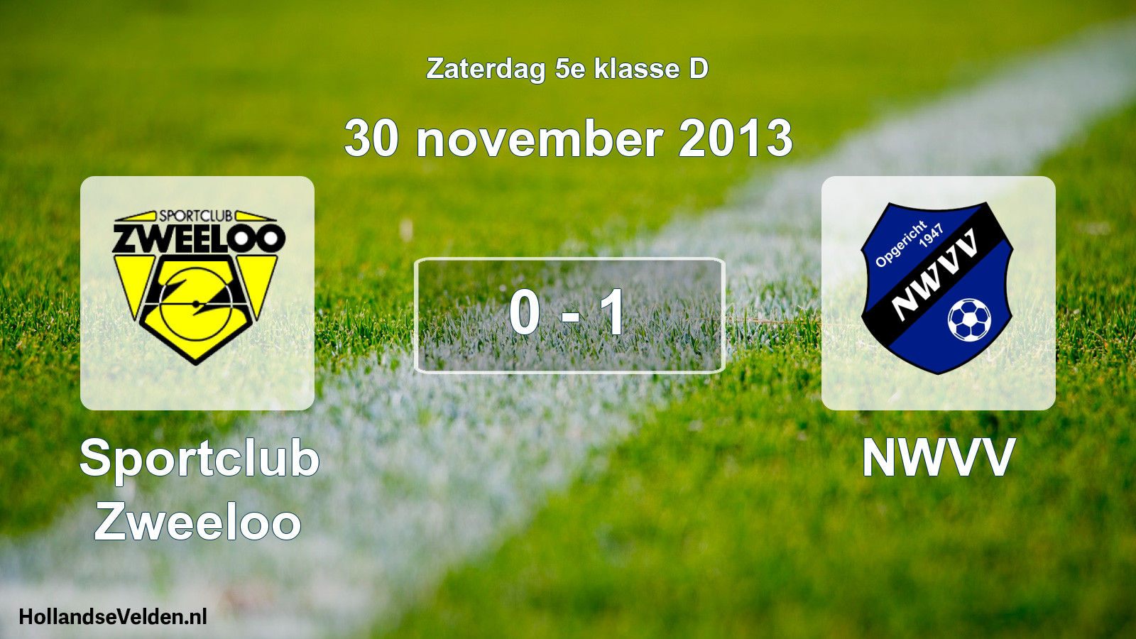 Total number of matches played: Sportclub Zweeloo - NWVV 0 - 1 (30 November 2013)