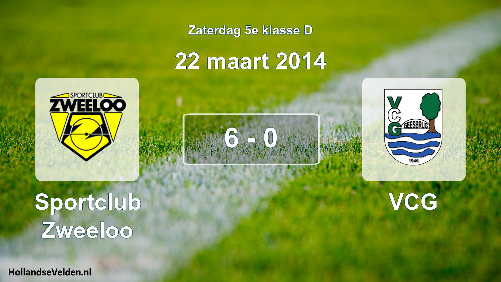 Total number of matches played: Sportclub Zweeloo - VCG 6 - 0 (22 March 2014)