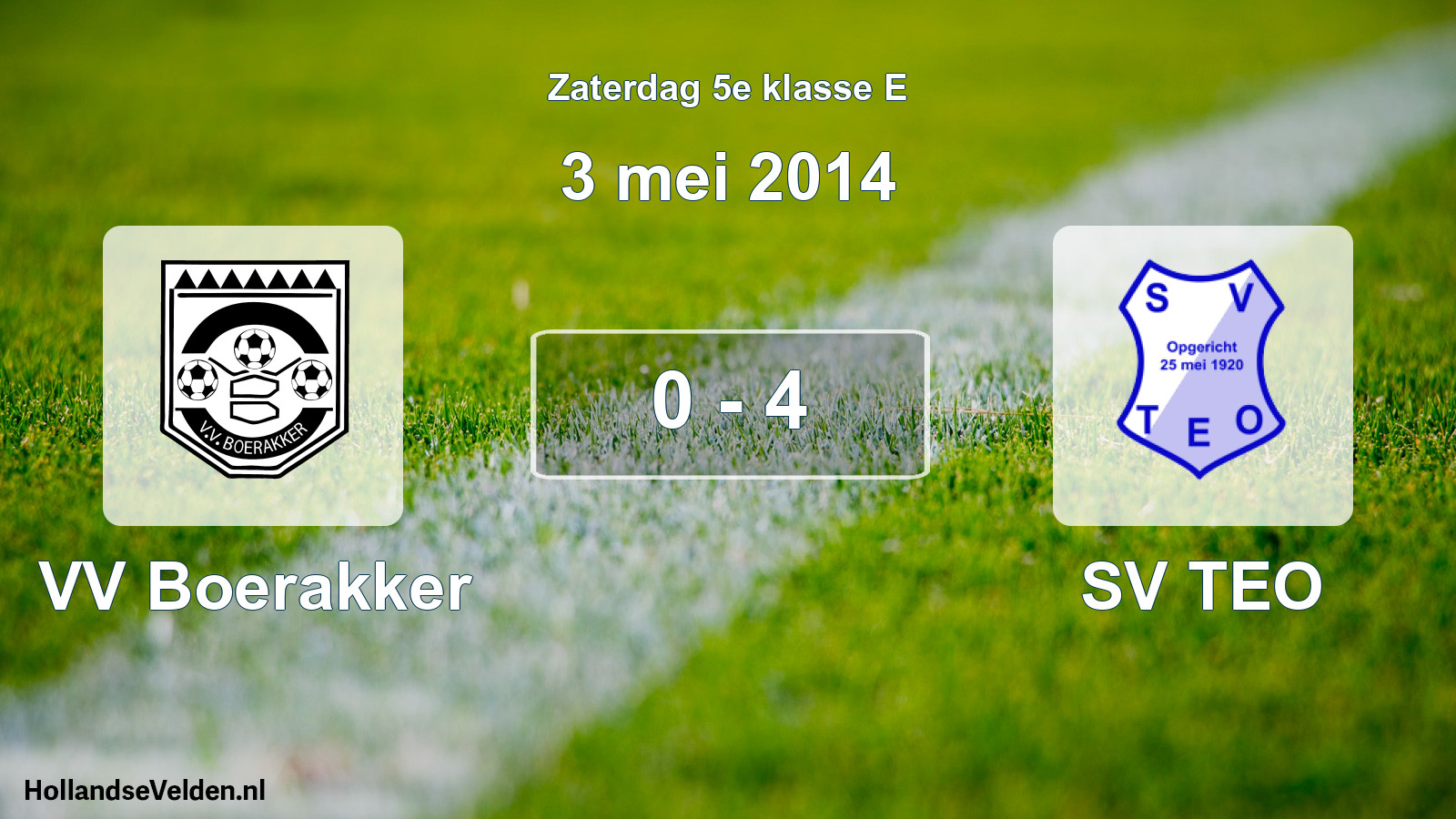 Total number of matches played: VV Boerakker - SV TEO 0 - 4 (3 May 2014)