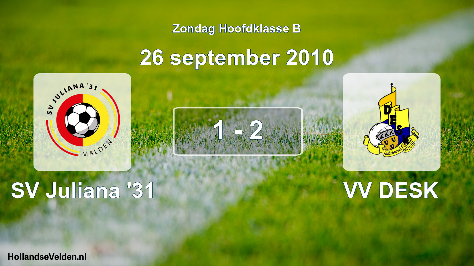 Total number of matches played: SV Juliana '31 - VV DESK 1 - 2 (26 September 2010)