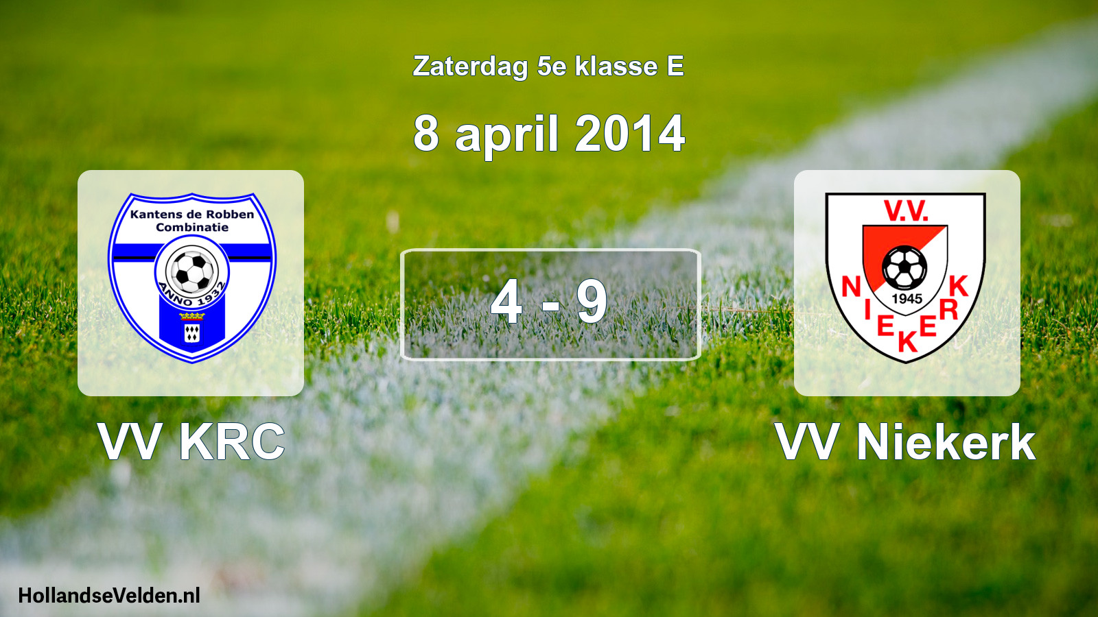 Total number of matches played: VV KRC - VV Niekerk 4 - 9 (8 April 2014)