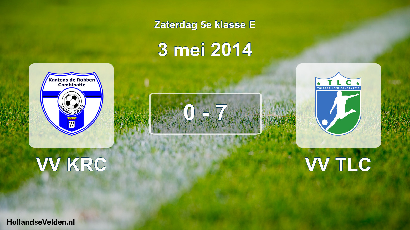 Total number of matches played: VV KRC - VV TLC 0 - 7 (3 May 2014)