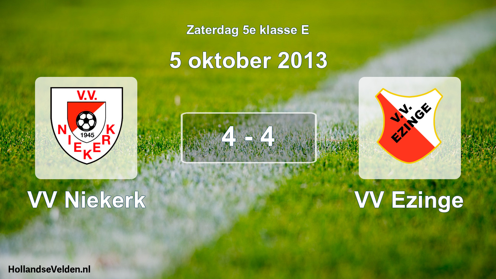 Total number of matches played: VV Niekerk - VV Ezinge 4 - 4 (5 October 2013)