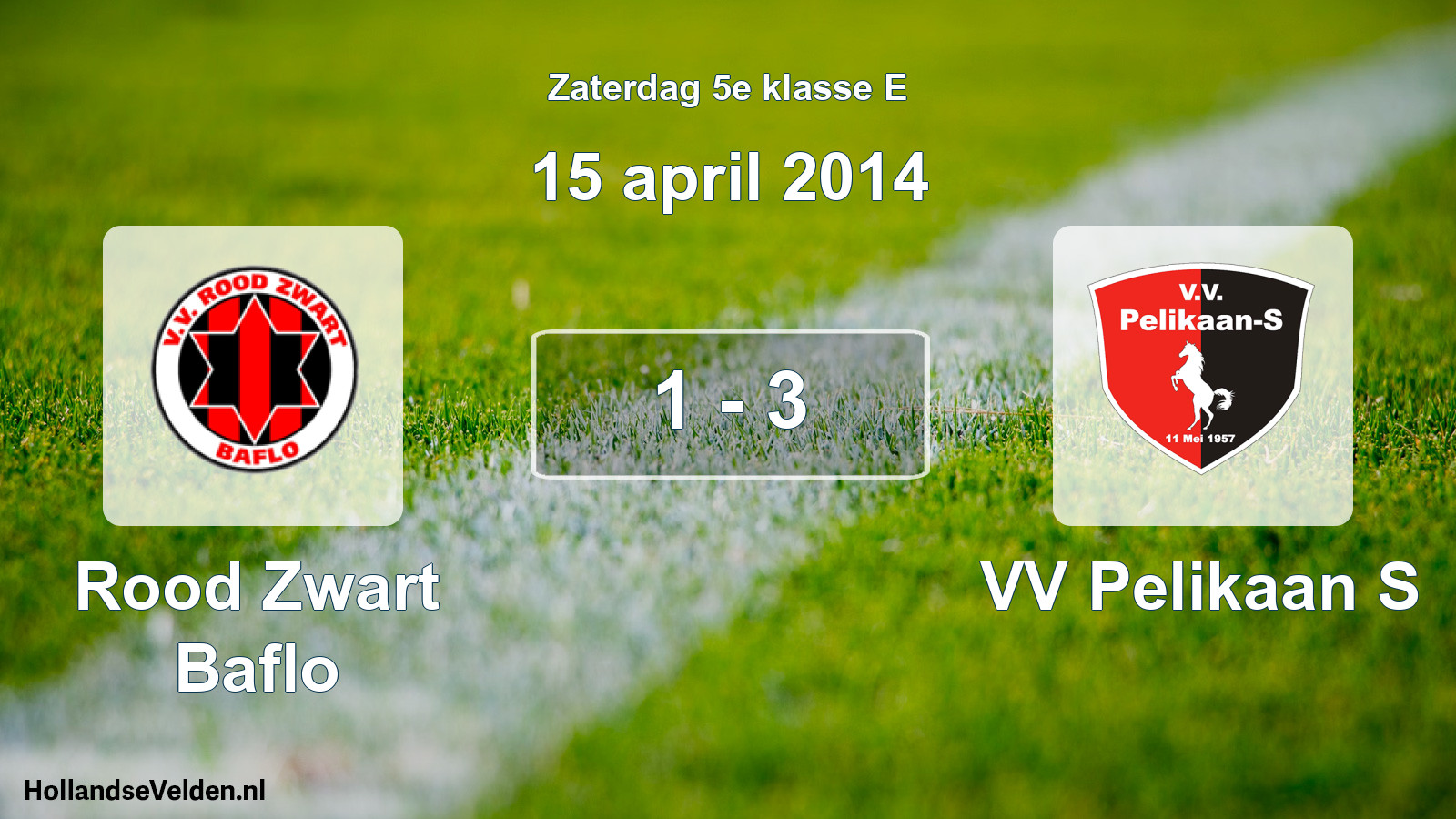 Total number of matches played: Rood Zwart Baflo - VV Pelikaan S 1 - 3 (15 April 2014)