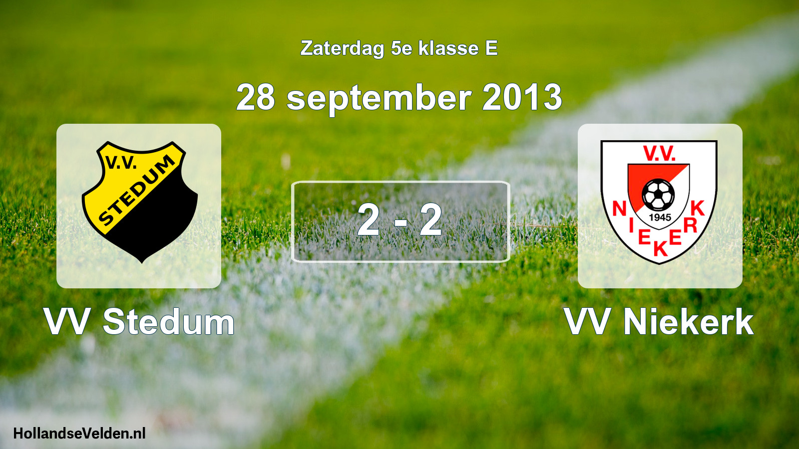 Total number of matches played: VV Stedum - VV Niekerk 2 - 2 (28 September 2013)