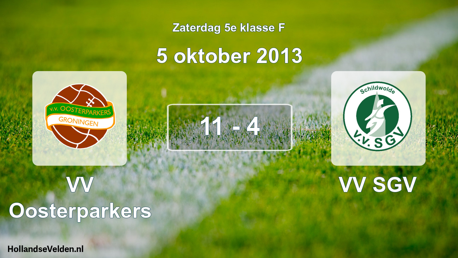 Total number of matches played: VV Oosterparkers - VV SGV 11 - 4 (5 October 2013)