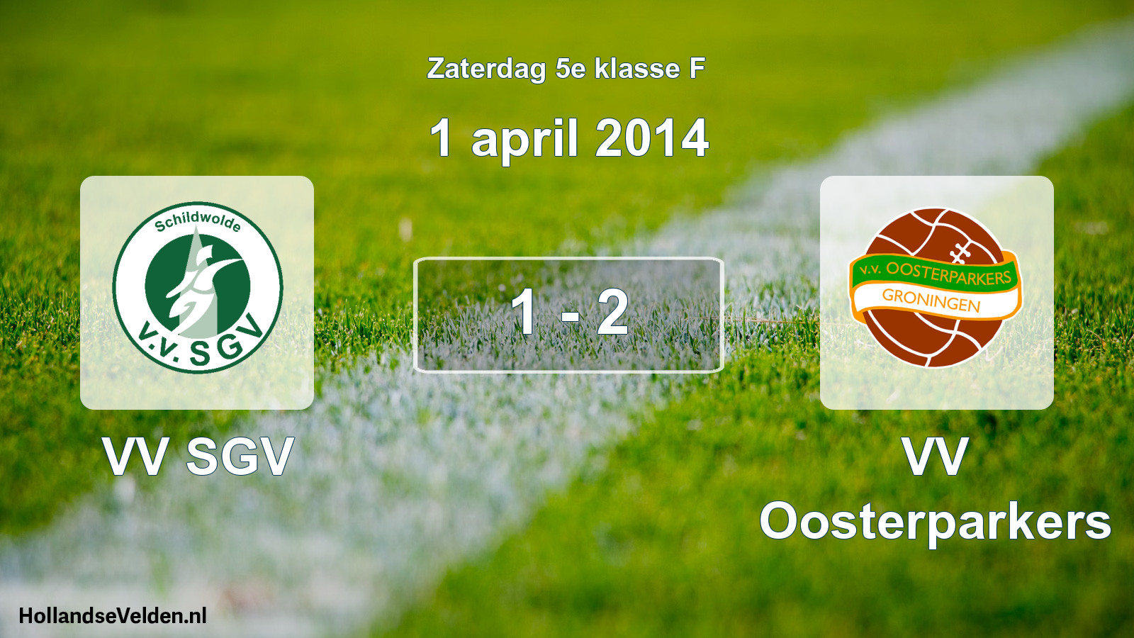 Total number of matches played: VV SGV - VV Oosterparkers 1 - 2 (1 April 2014)