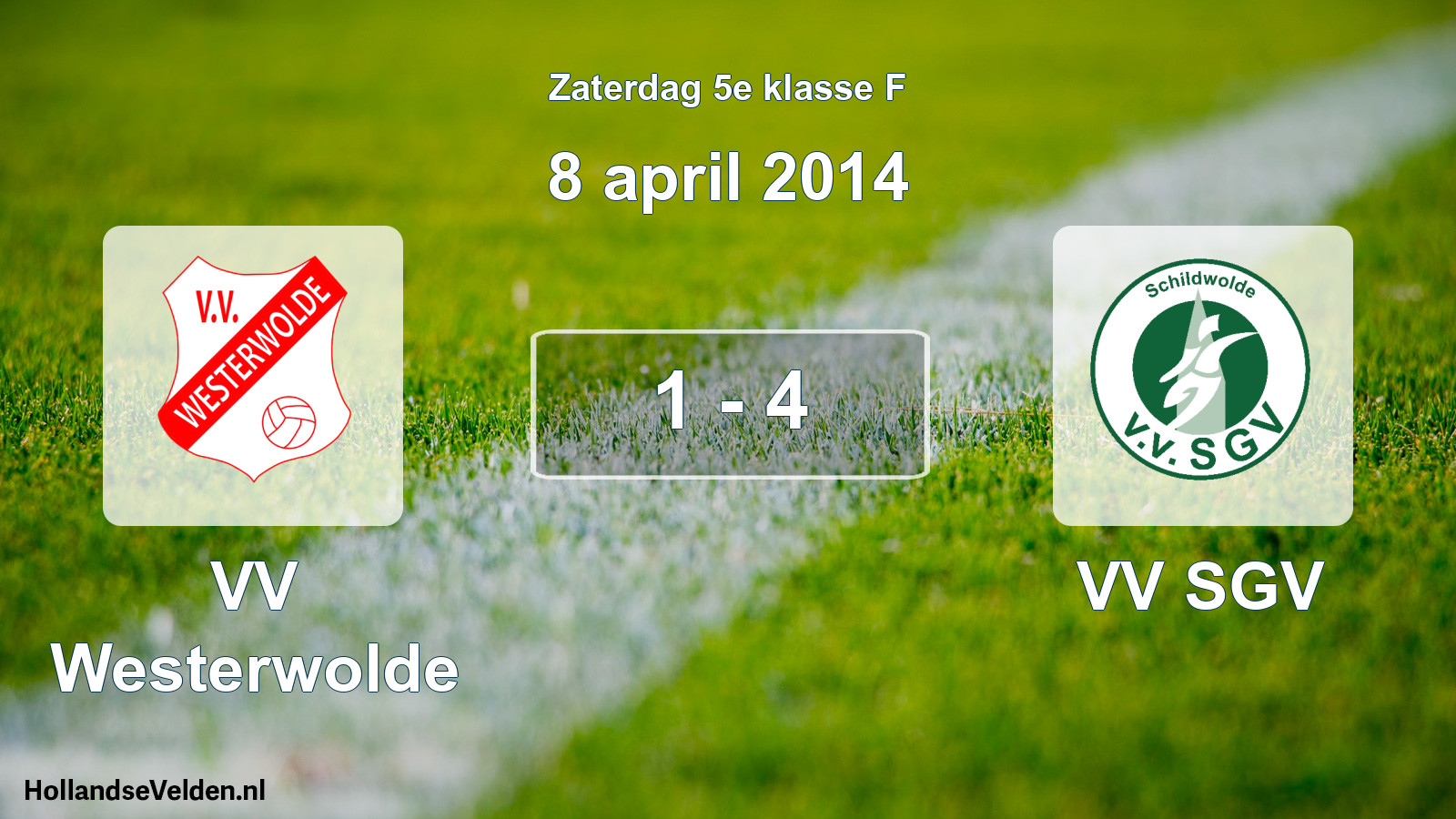 Total number of matches played: VV Westerwolde - VV SGV 1 - 4 (8 April 2014)
