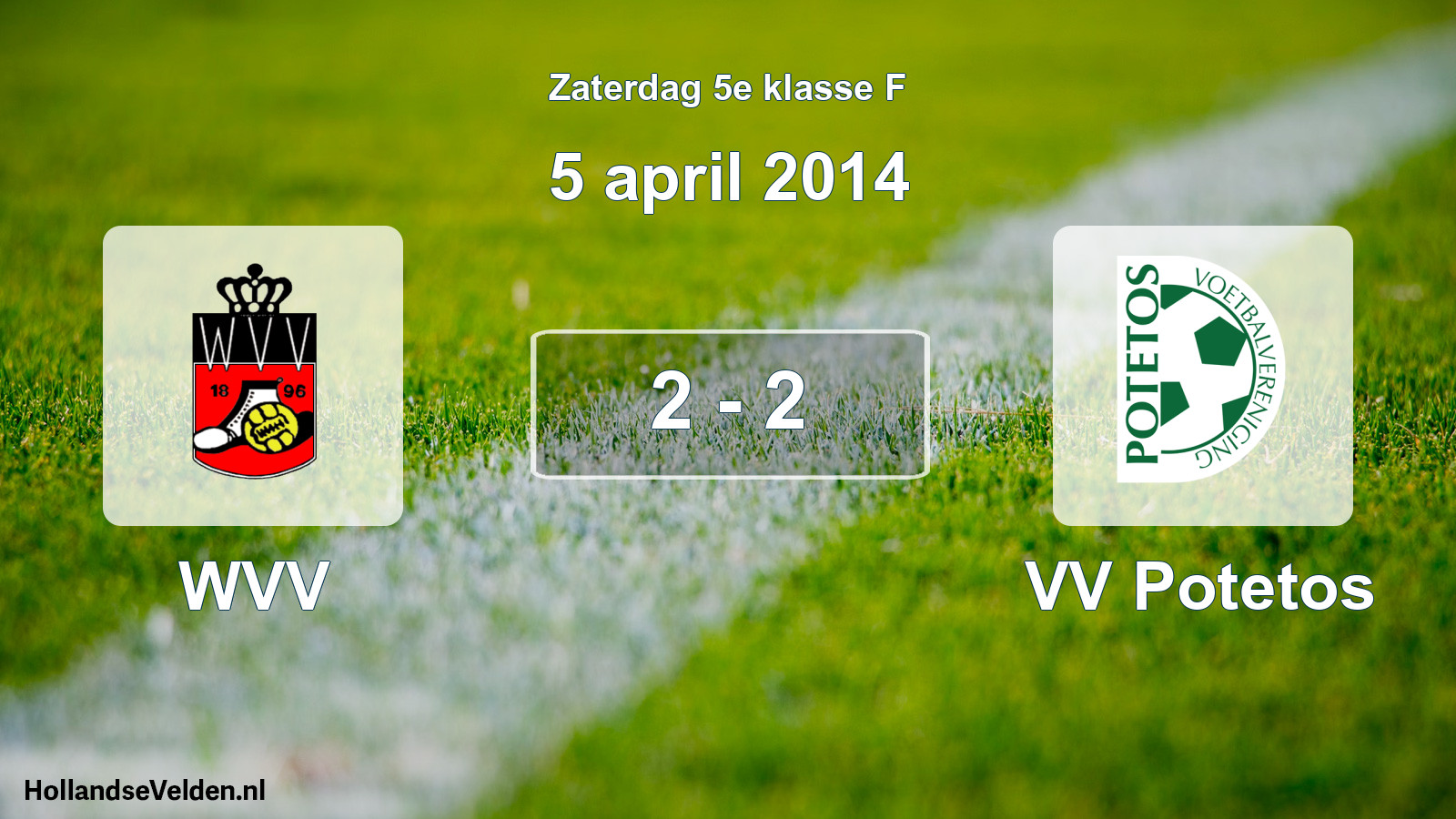 Total number of matches played: WVV - VV Potetos 2 - 2 (5 April 2014)