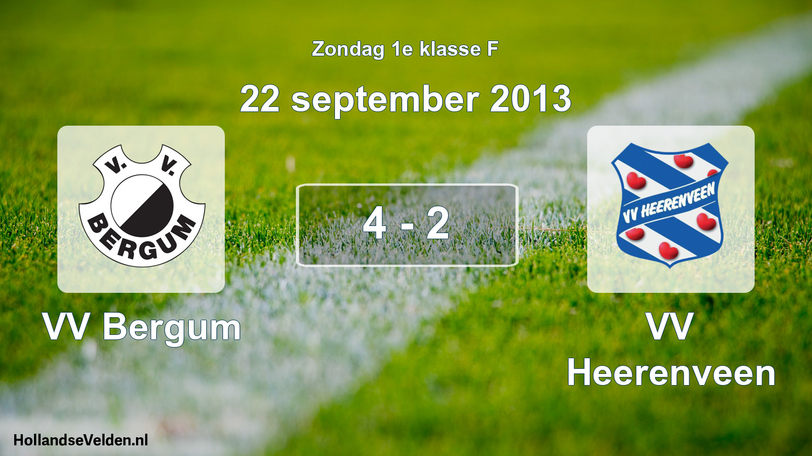 Total number of matches played: VV Bergum - VV Heerenveen 4 - 2 (22 September 2013)