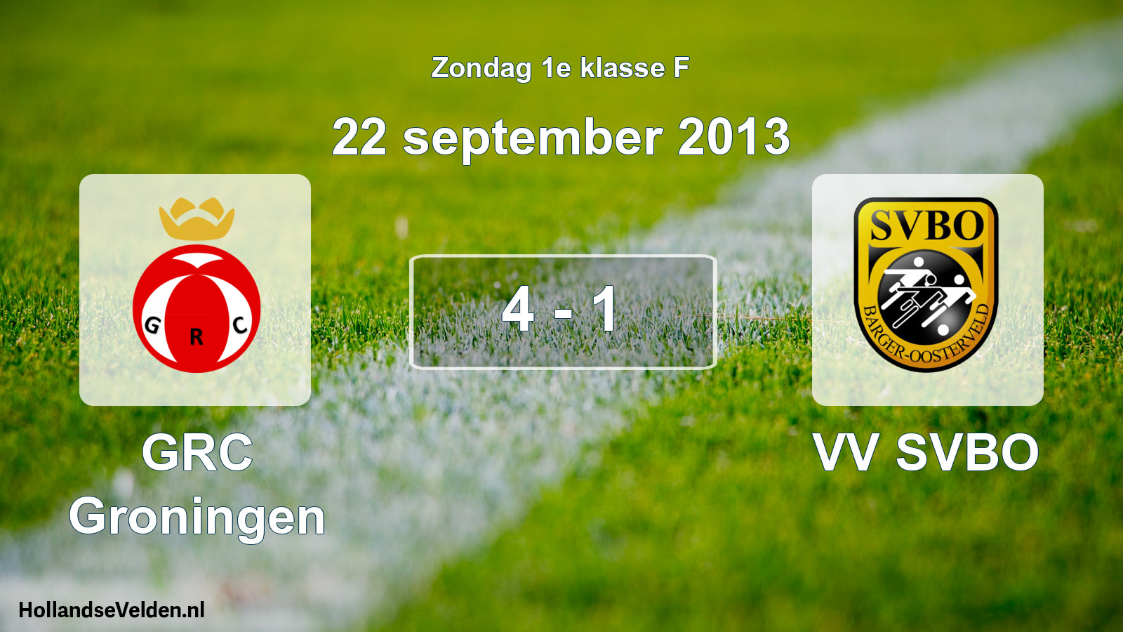 Total number of matches played: GRC Groningen - VV SVBO 4 - 1 (22 September 2013)