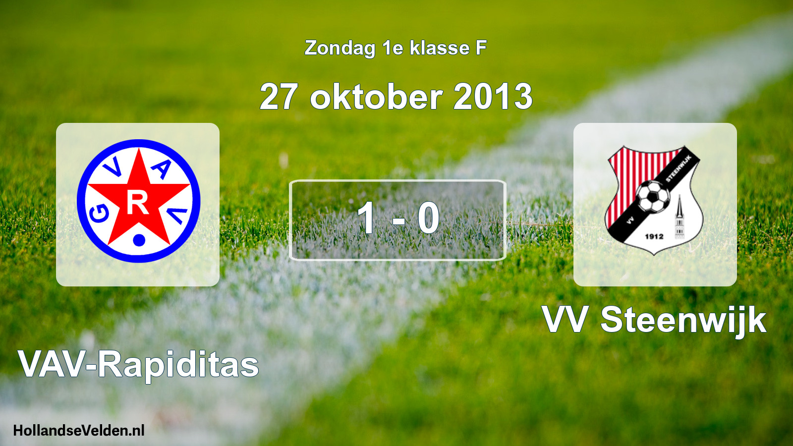Total number of matches played: GVAV-Rapiditas - VV Steenwijk 1 - 0 (27 October 2013)
