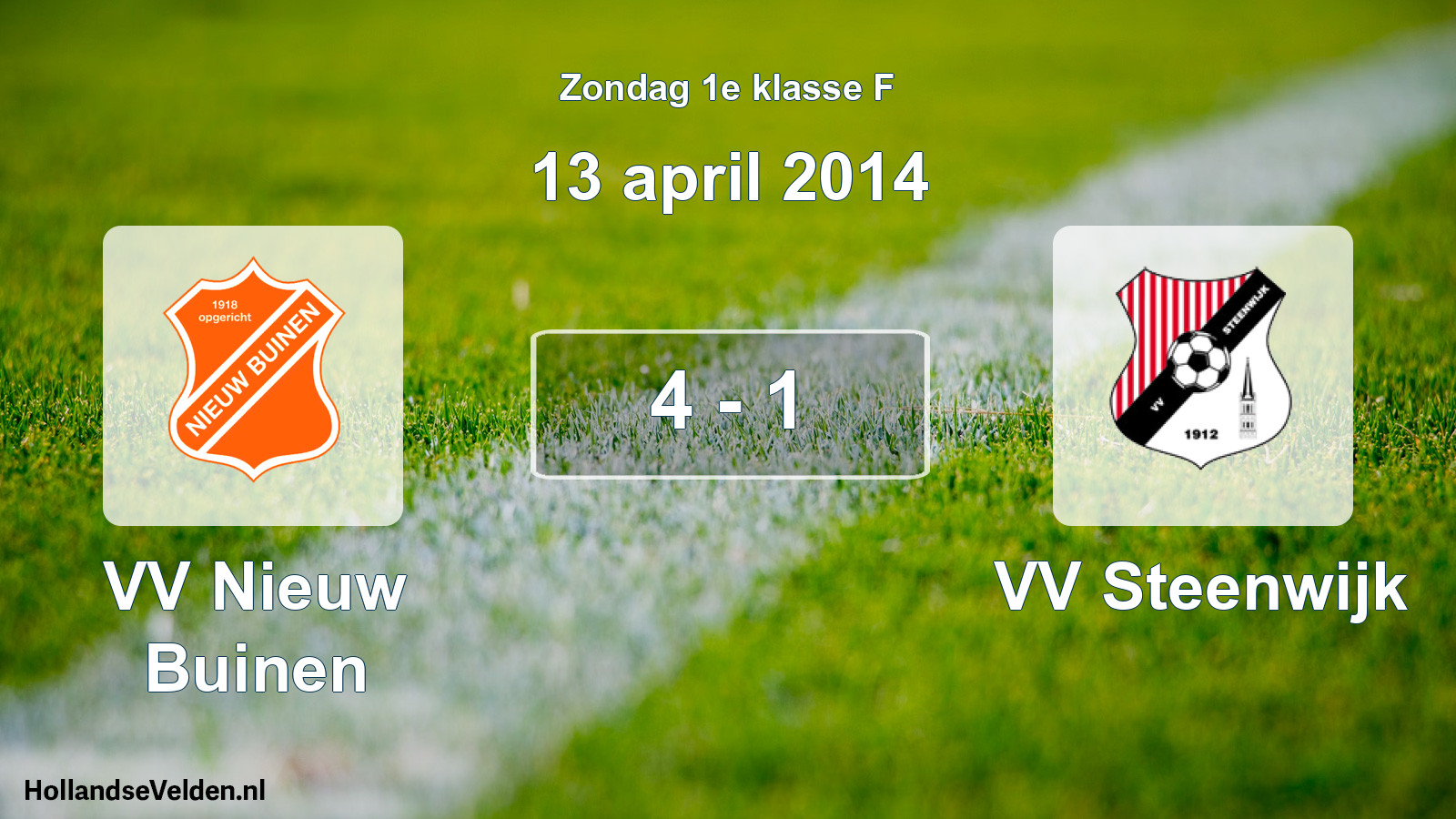 Total number of matches played: VV Nieuw Buinen - VV Steenwijk 4 - 1 (13 April 2014)