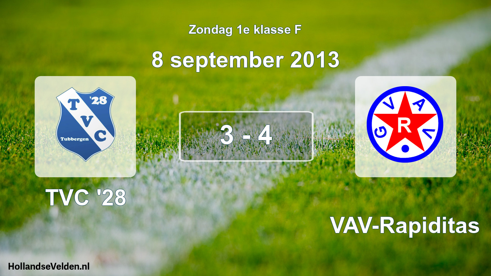 Total number of matches played: TVC '28 - GVAV-Rapiditas 3 - 4 (8 September 2013)