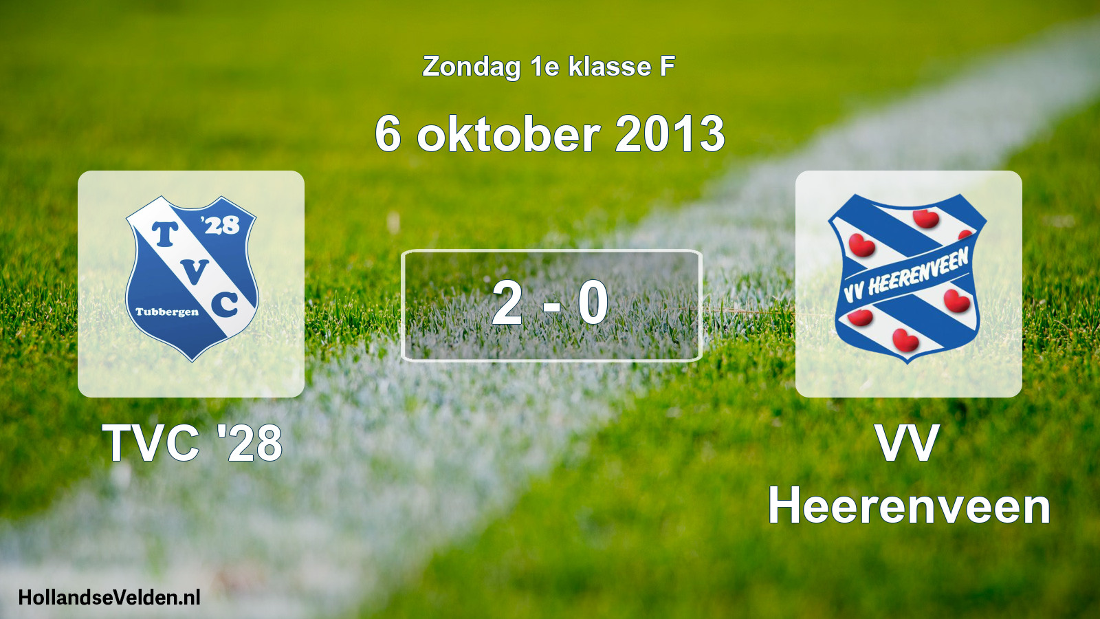 Total number of matches played: TVC '28 - VV Heerenveen 2 - 0 (6 October 2013)