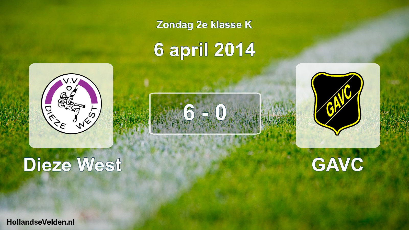 Total number of matches played: Dieze West - GAVC 6 - 0 (6 April 2014)