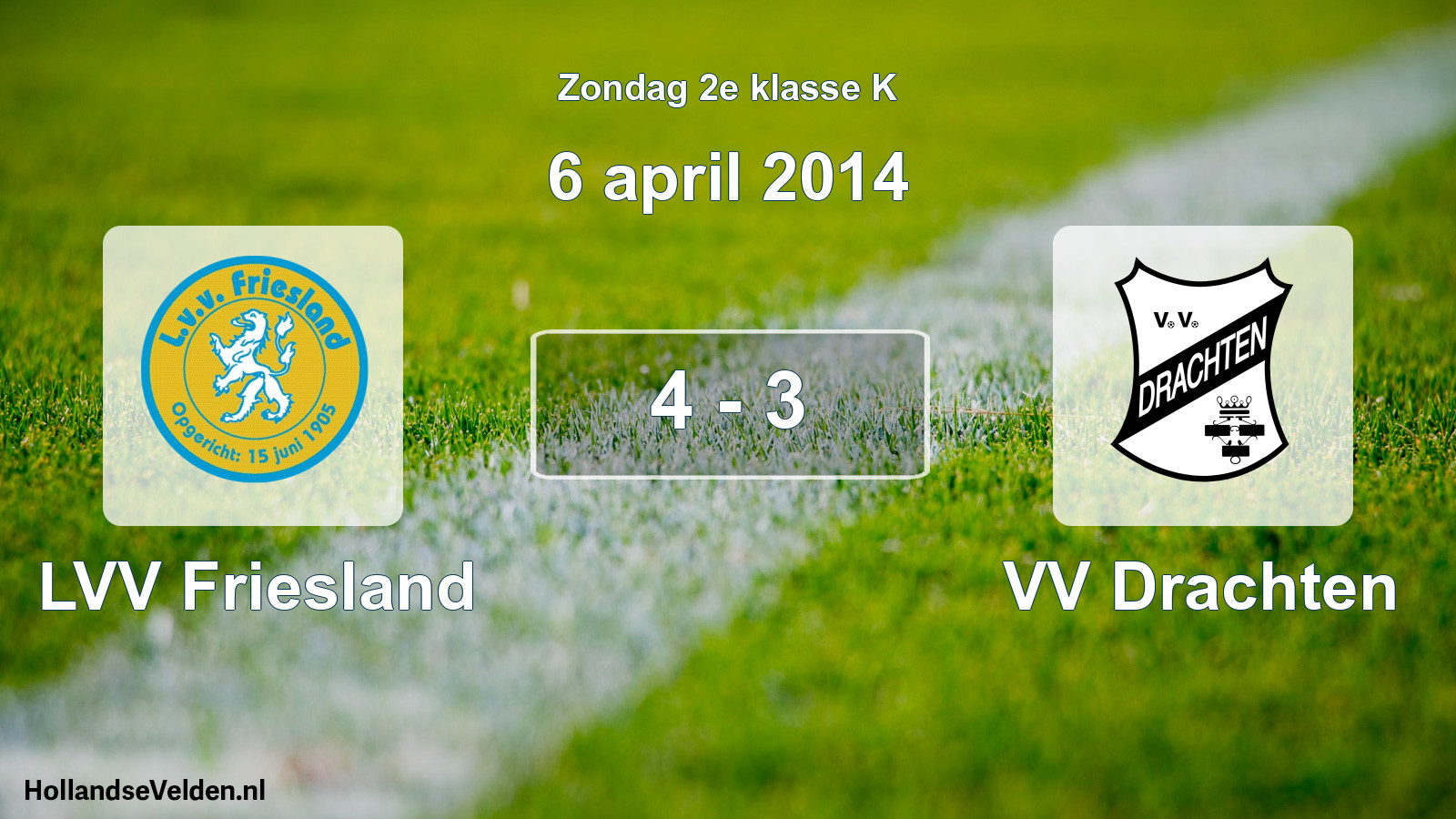Total number of matches played: LVV Friesland - VV Drachten 4 - 3 (6 April 2014)