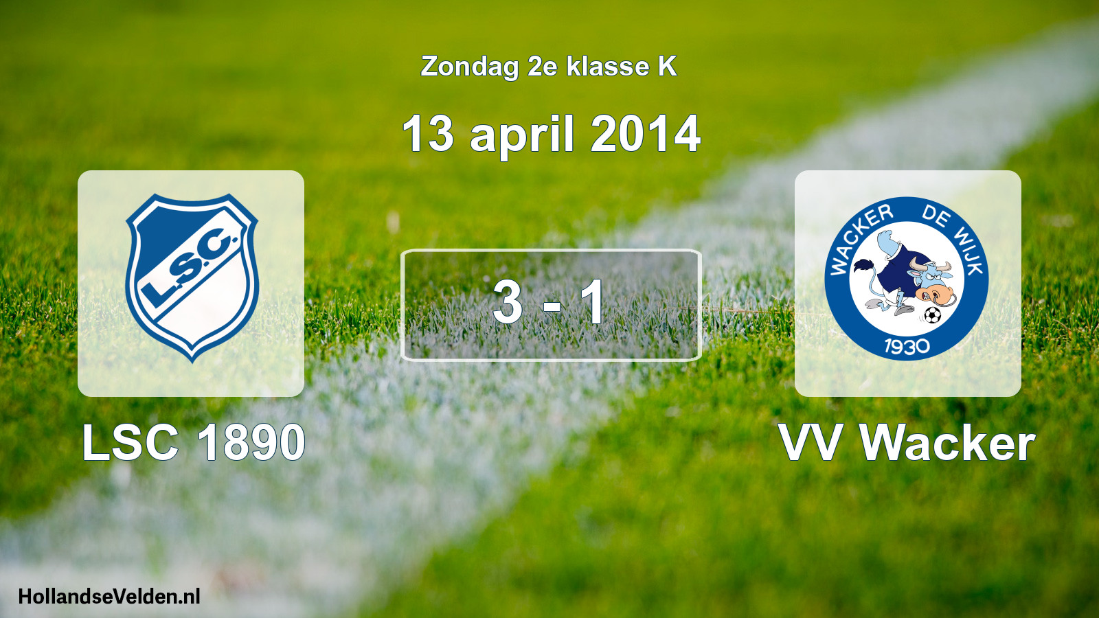 Total number of matches played: LSC 1890 - VV Wacker 3 - 1 (13 April 2014)
