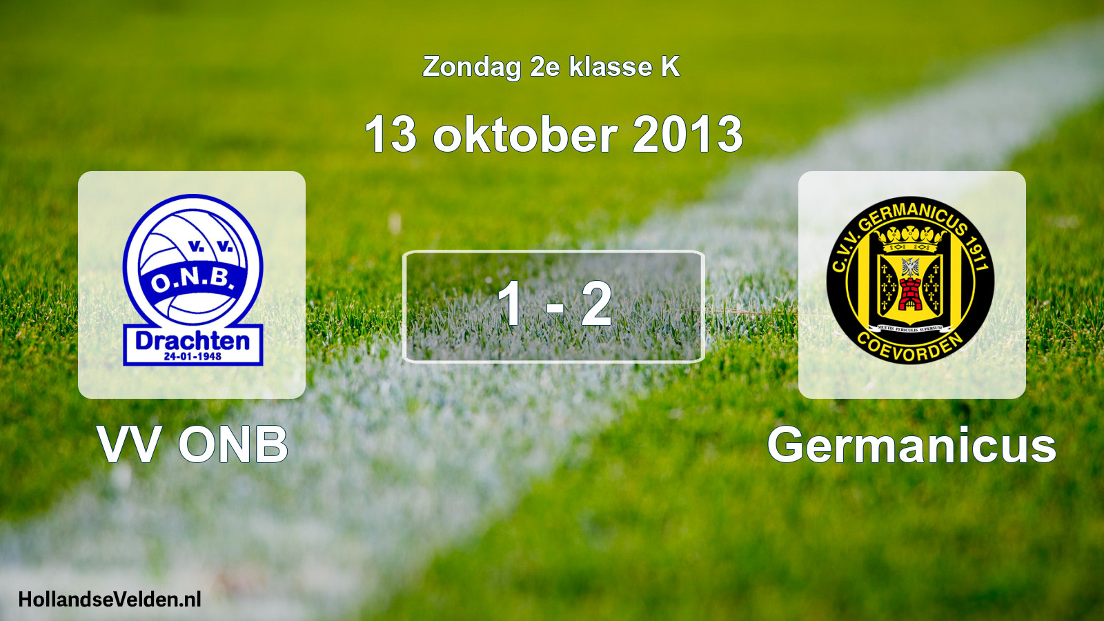Total number of matches played: VV ONB - Germanicus 1 - 2 (13 October 2013)