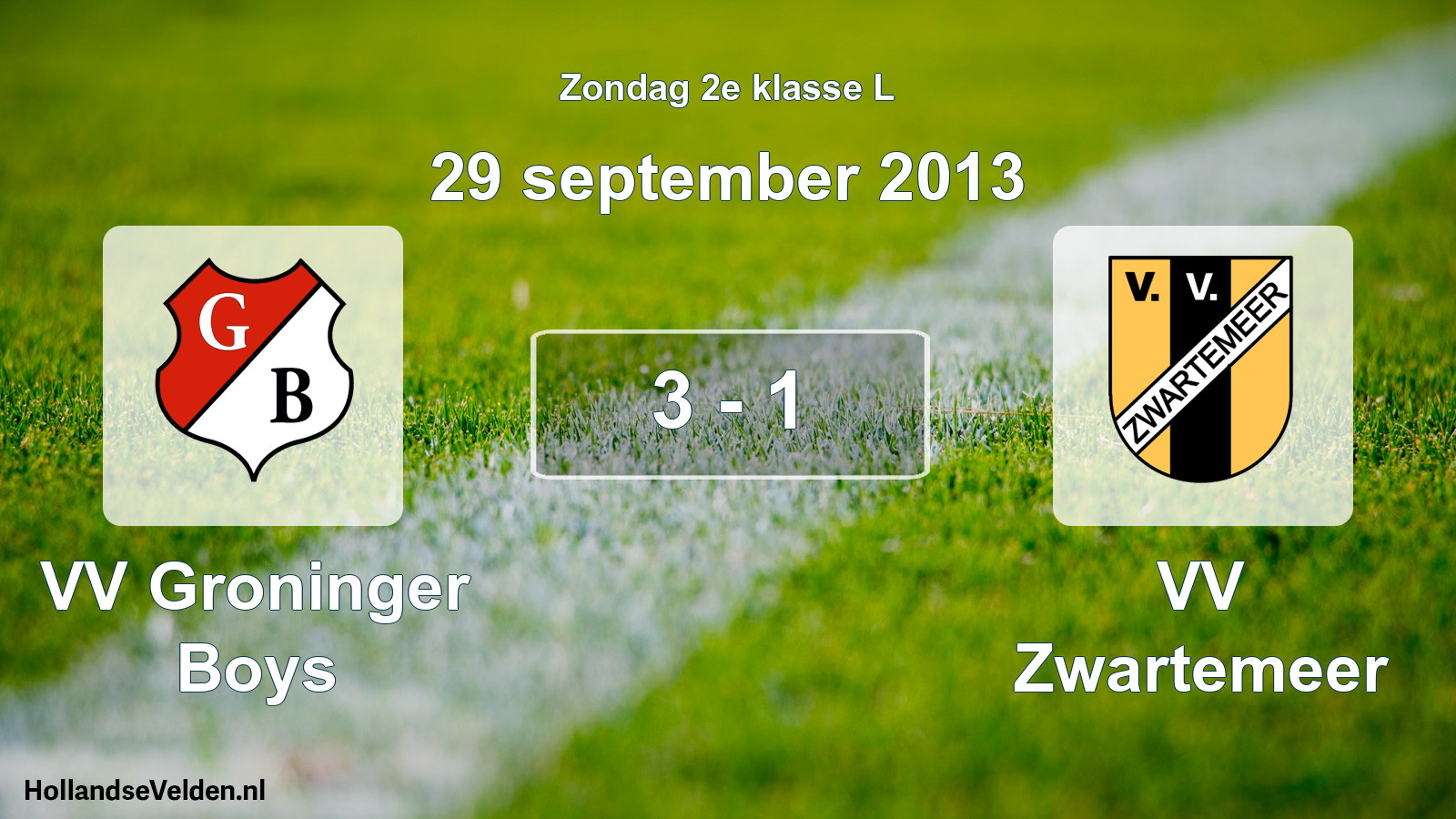 Total number of matches played: VV Groninger Boys - VV Zwartemeer 3 - 1 (29 September 2013)