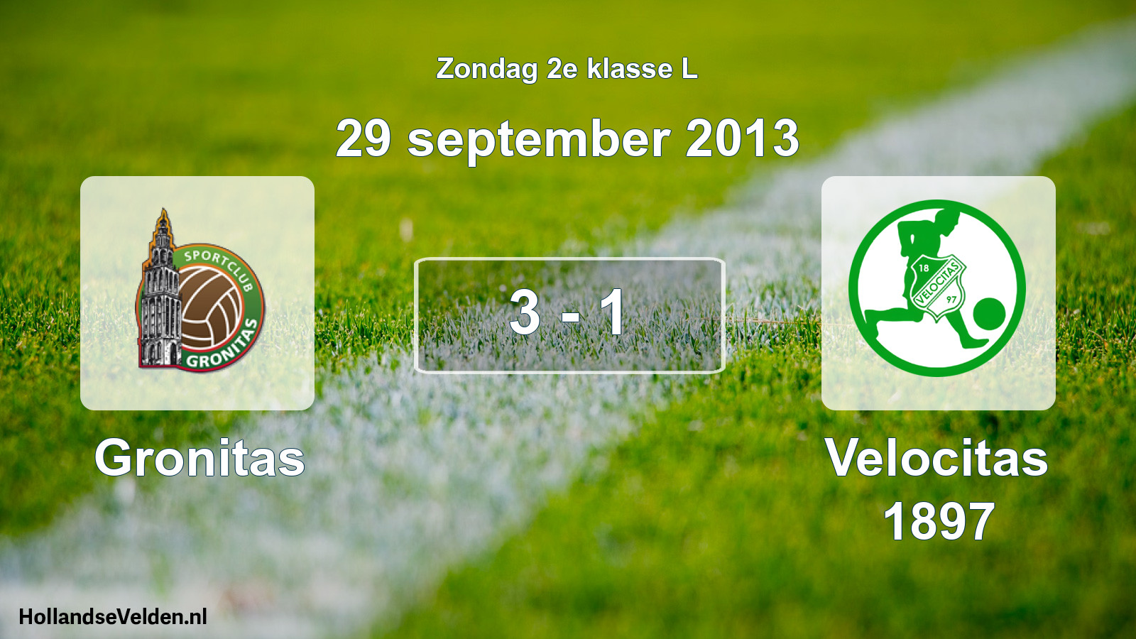 Total number of matches played: Gronitas - Velocitas 1897 3 - 1 (29 September 2013)